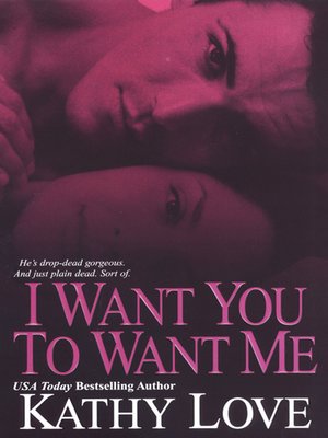 cover image of I Want You to Want Me